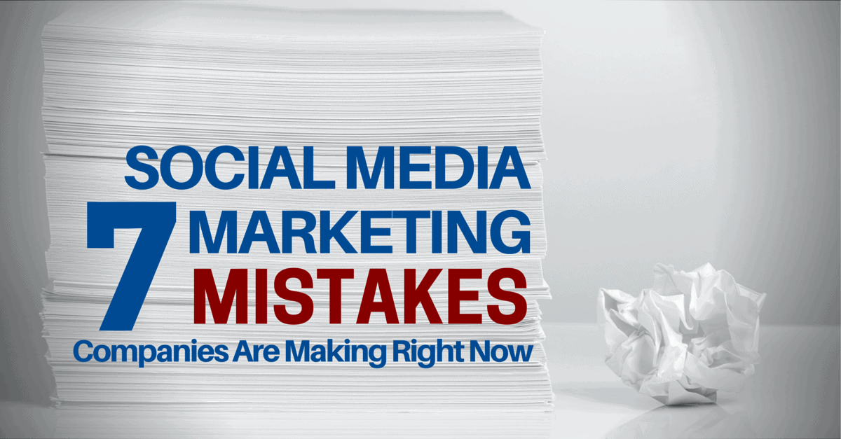 Social Media Mistakes