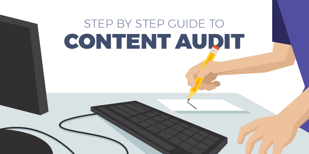 Steps to Blog Content Audit