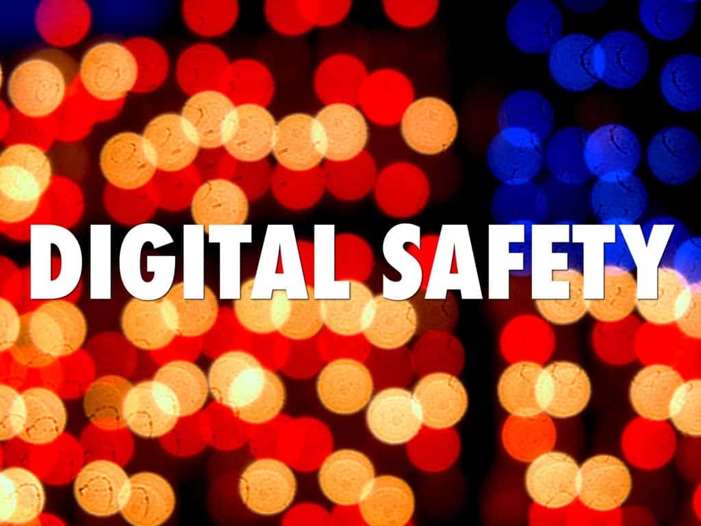 Digital Safety