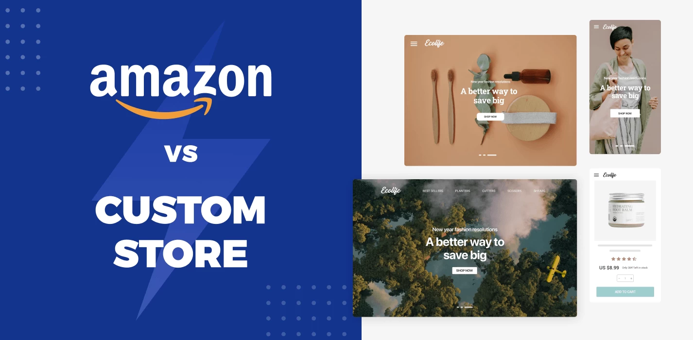 Selling on Amazon vs Your Own Store